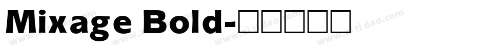 Mixage Bold字体转换